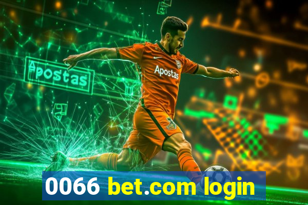 0066 bet.com login
